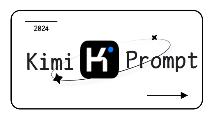 Kimi Prompts 提示词
